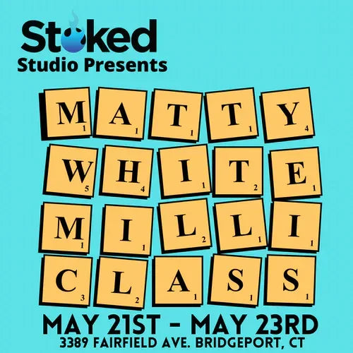 Event flyer for Matty White milli class, May 21-23 in Bridgeport, CT, Scrabble tile design on blue