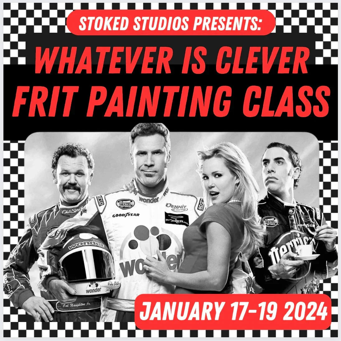 Frit painting class event flyer with racecar drivers and woman, January 17-19, 2024, checkered border.