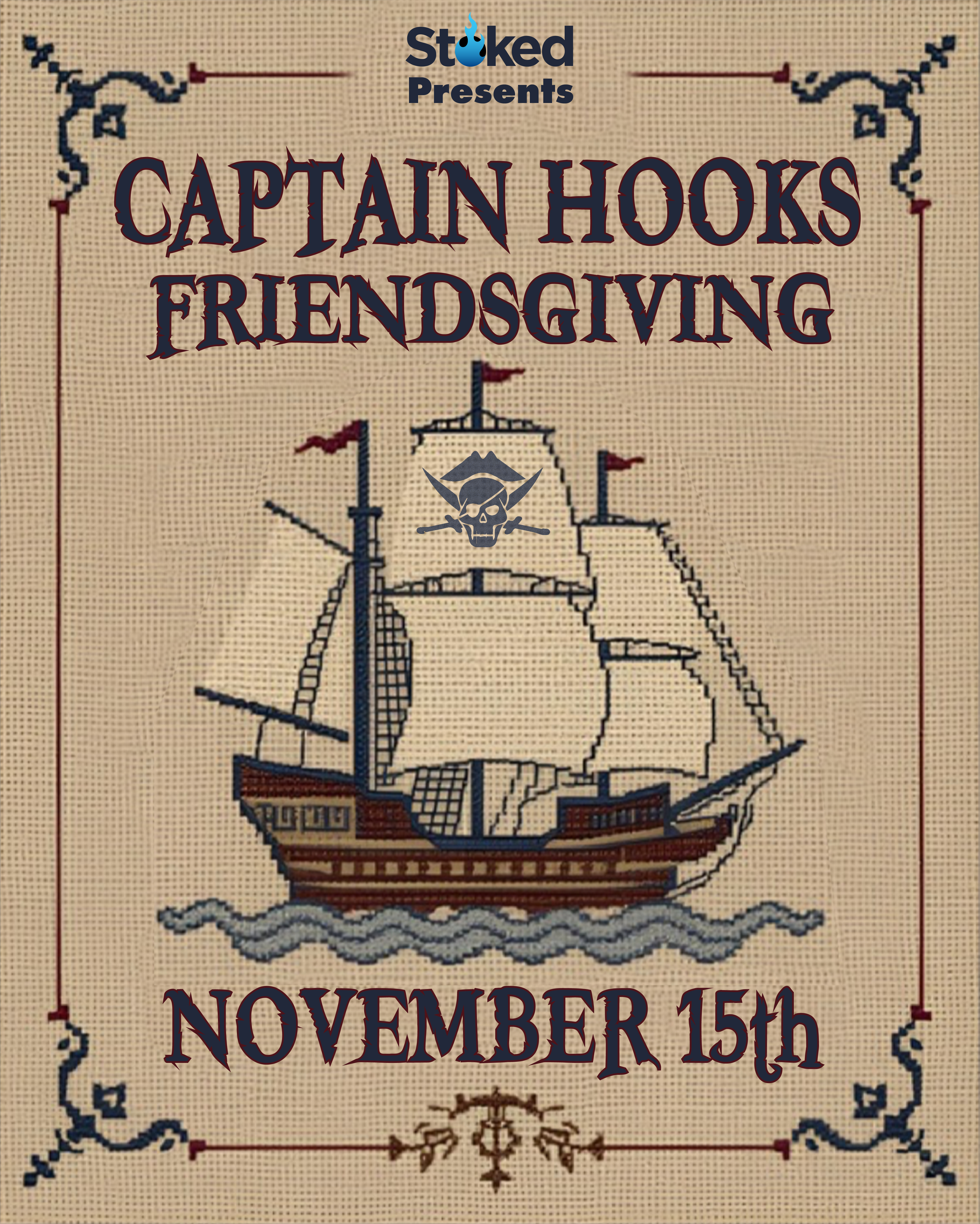 Stoked Presents: Captain Hooks Friendsgiving