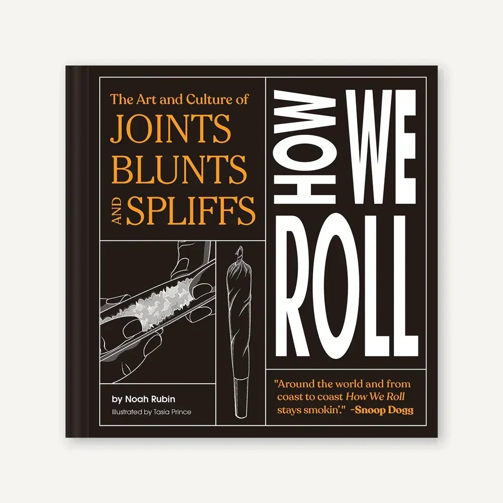 Book cover for 'How We Roll: The Art and Culture of Joints, Blunts, and Spliffs' with rolling illustrations.