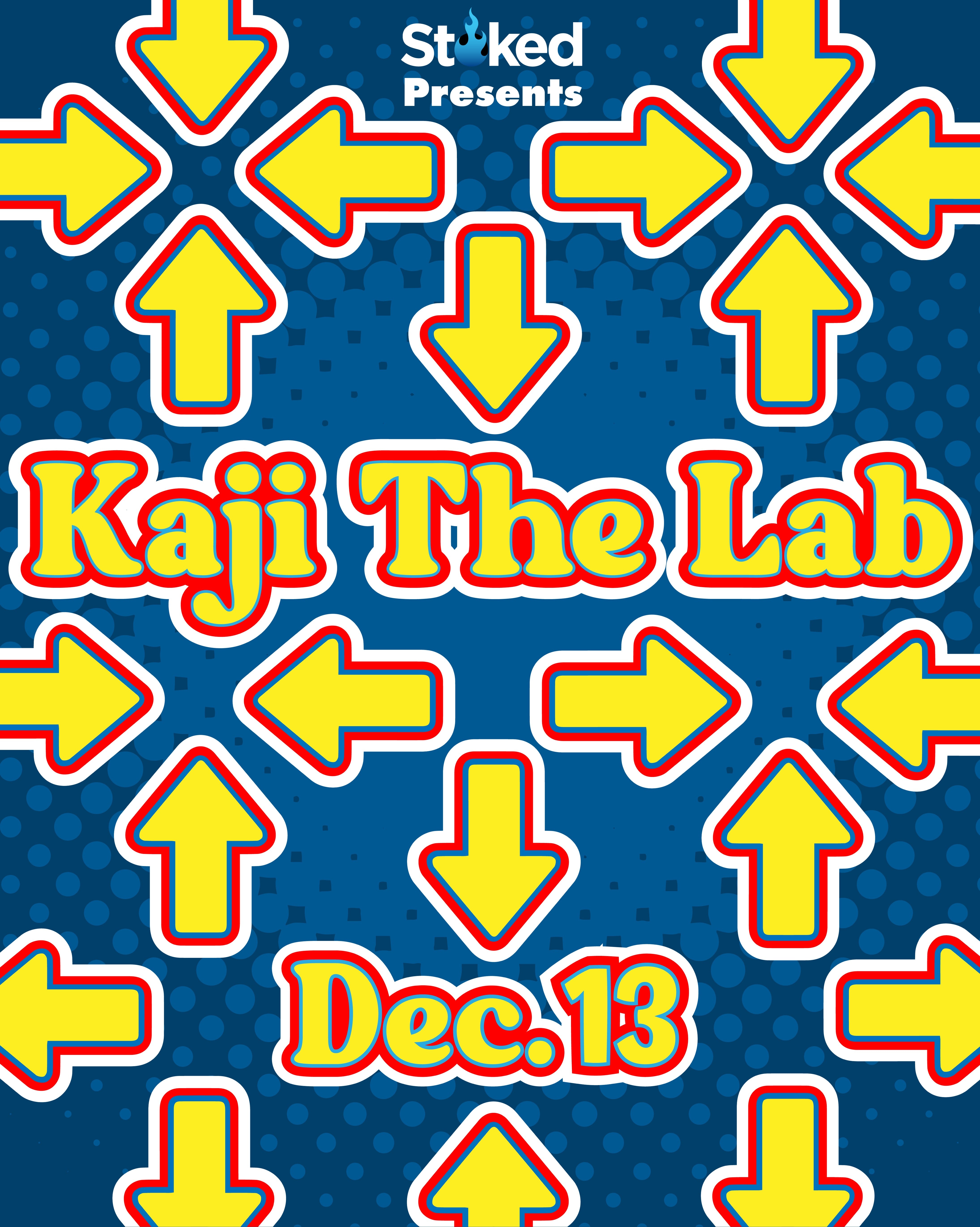 Stoked Presents: Kaji The Lab