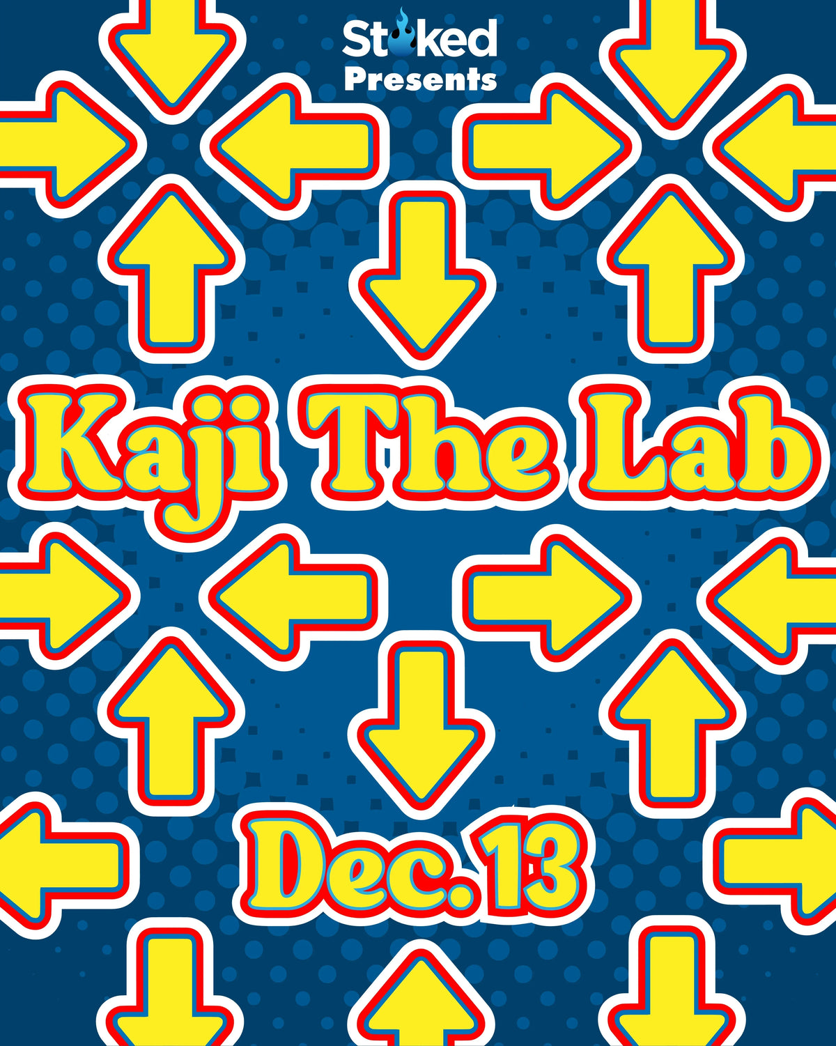 Event flyer with 'Kaji The Lab' and 'Dec. 13', blue background, yellow arrows.