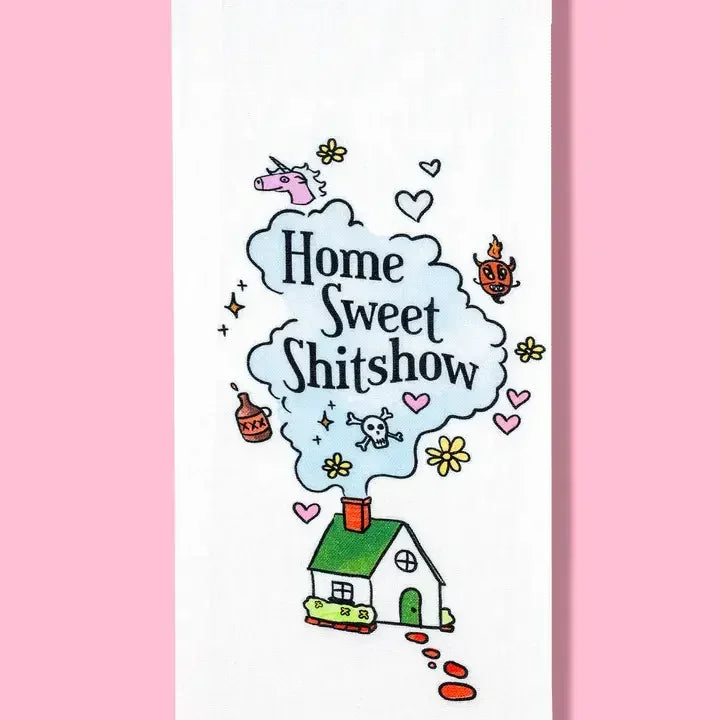 Cartoon house with colorful smoke reading 'Home Sweet Shitshow', surrounded by whimsical icons.