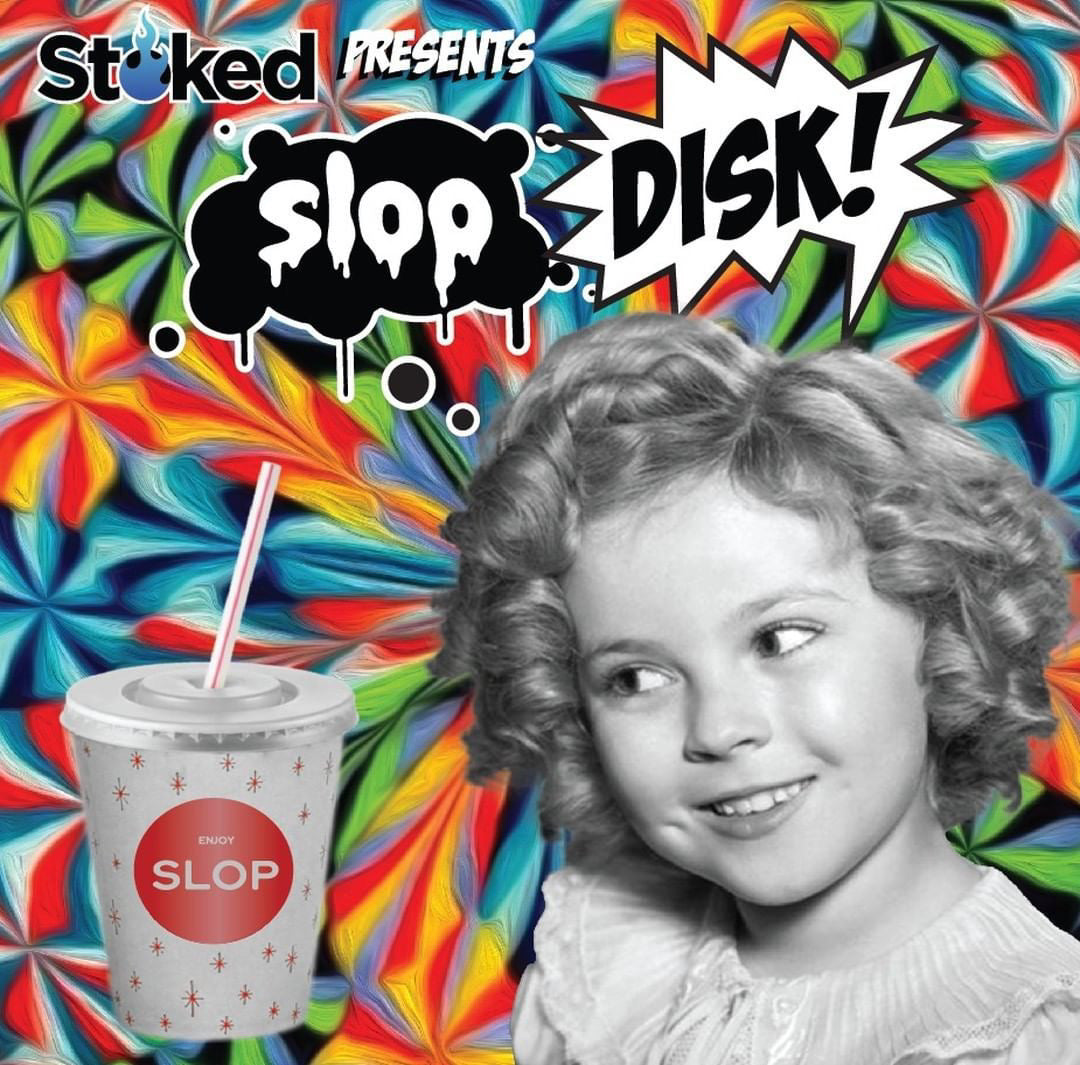Stoked Presents: Disk x Slop