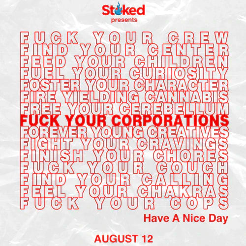 Stoked Presents: FUCK YOUR CREW Featuring JP Toro, Snic Barnes & Slinger