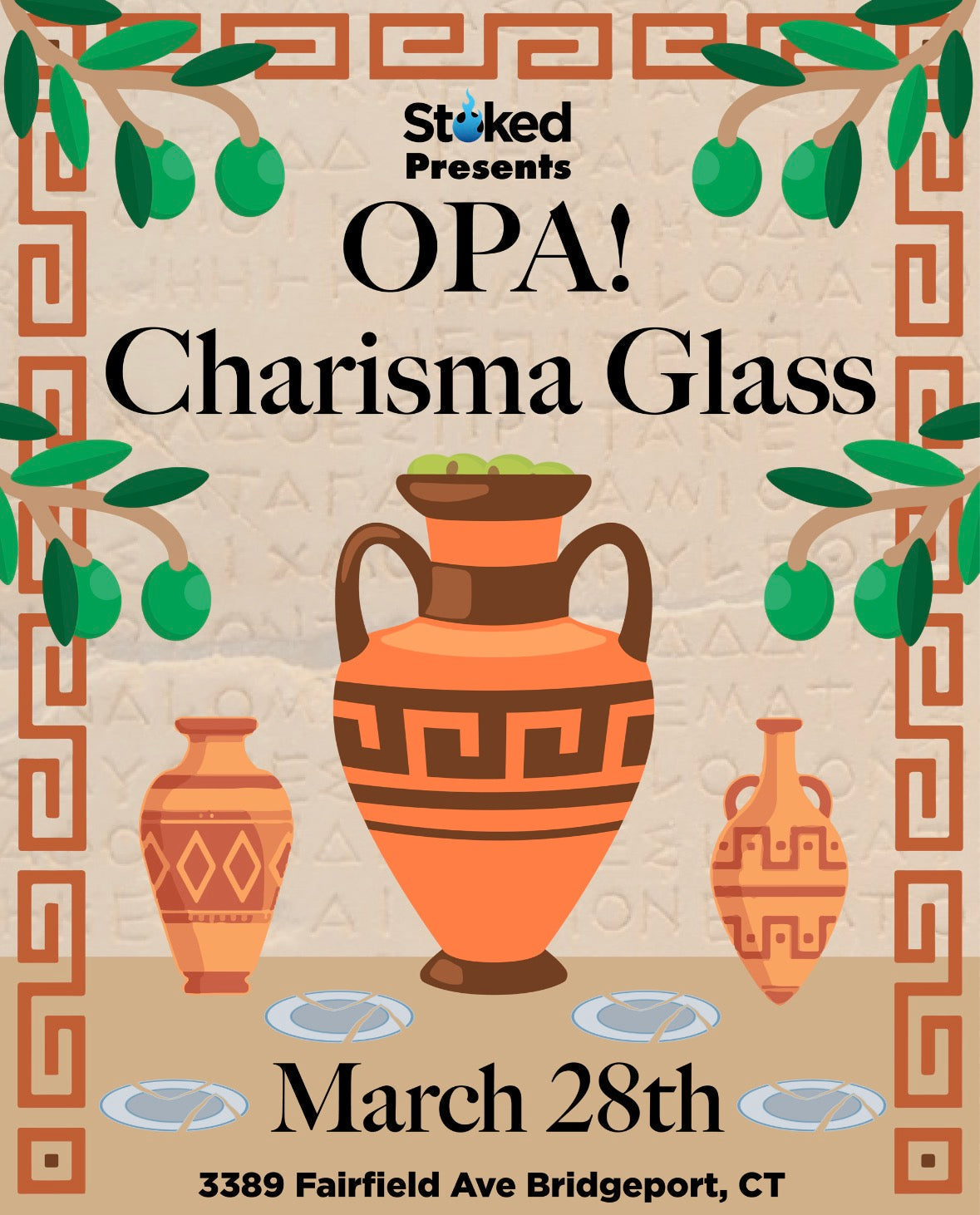 Stoked Presents: Charisma's OPA! Event Flyer