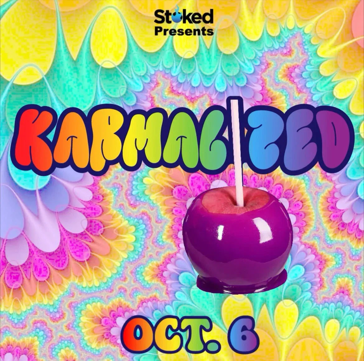 Colorful psychedelic poster with 'KarmaLized' text, a candy apple, and Oct. 6 event date.