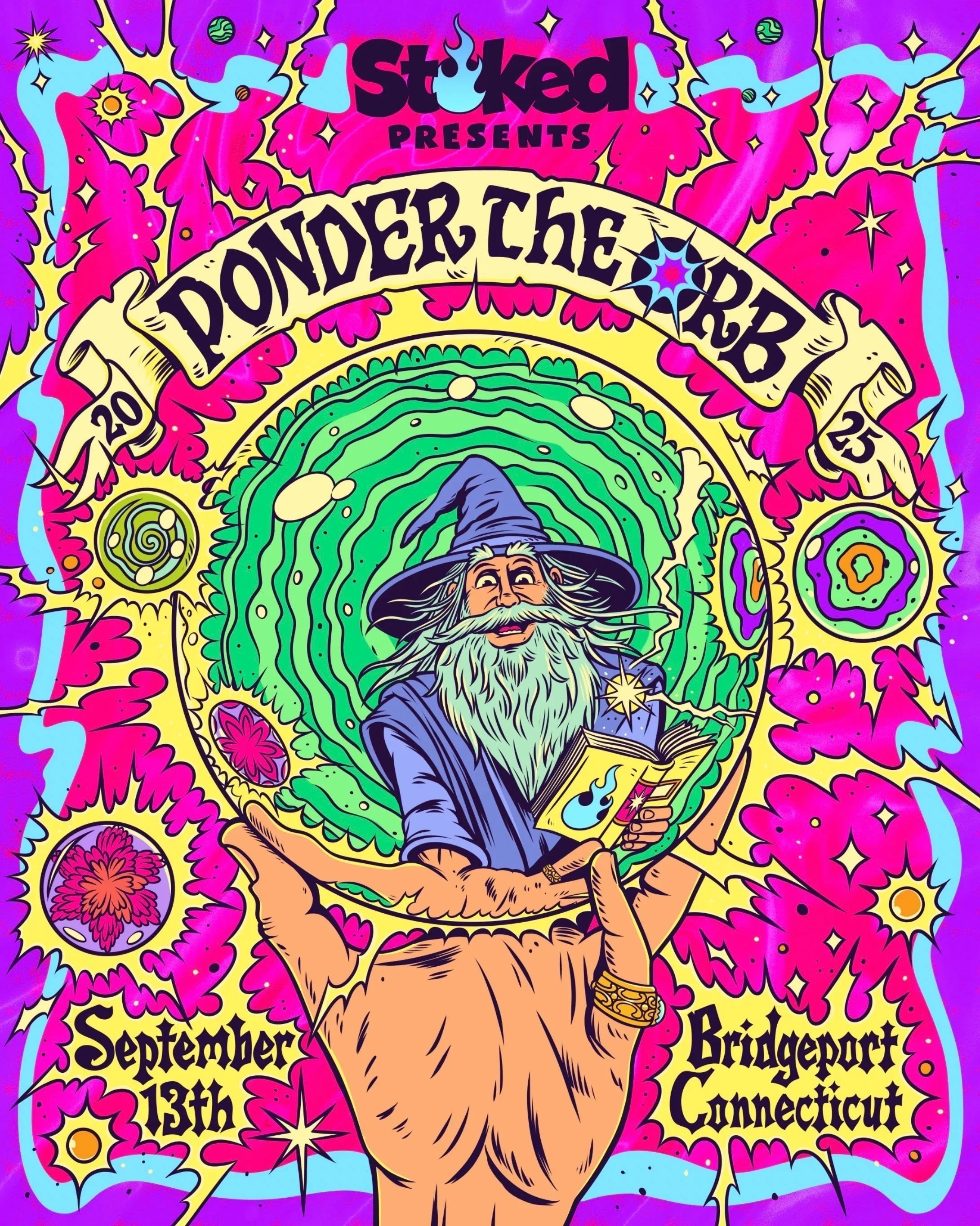 Colorful psychedelic poster featuring a wizard with an orb, event details, and magic-themed art.