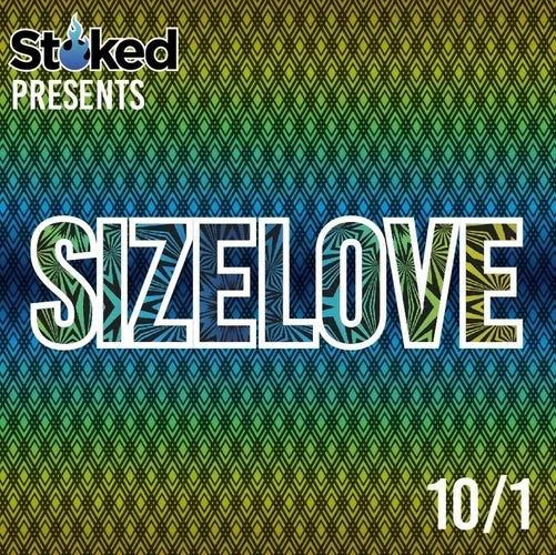 Stoked Presents Sizelove event text on colorful geometric pattern background, date 10/1