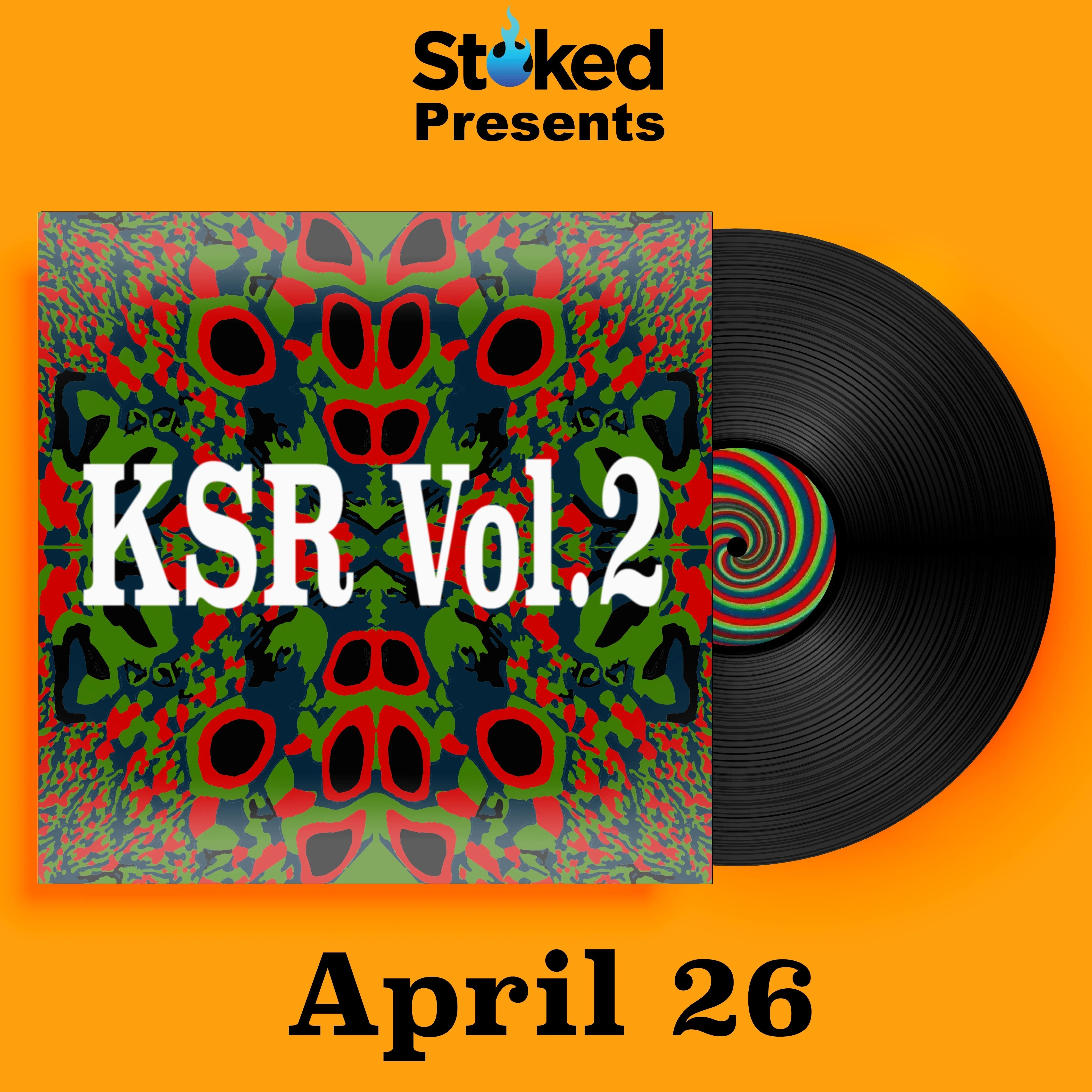 KSR Vol.2 vinyl record with psychedelic cover art and April 26 release date on orange background.