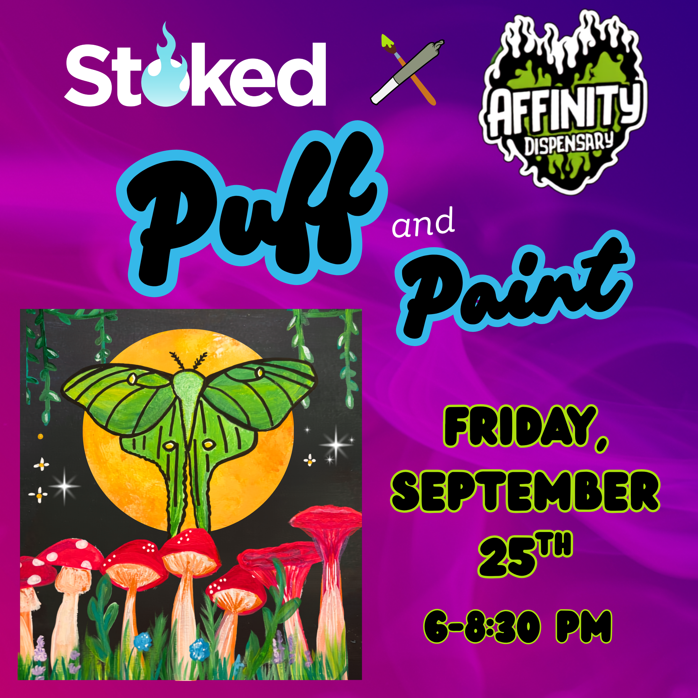 Stoked x Affinity Presents: Puff & Paint Night