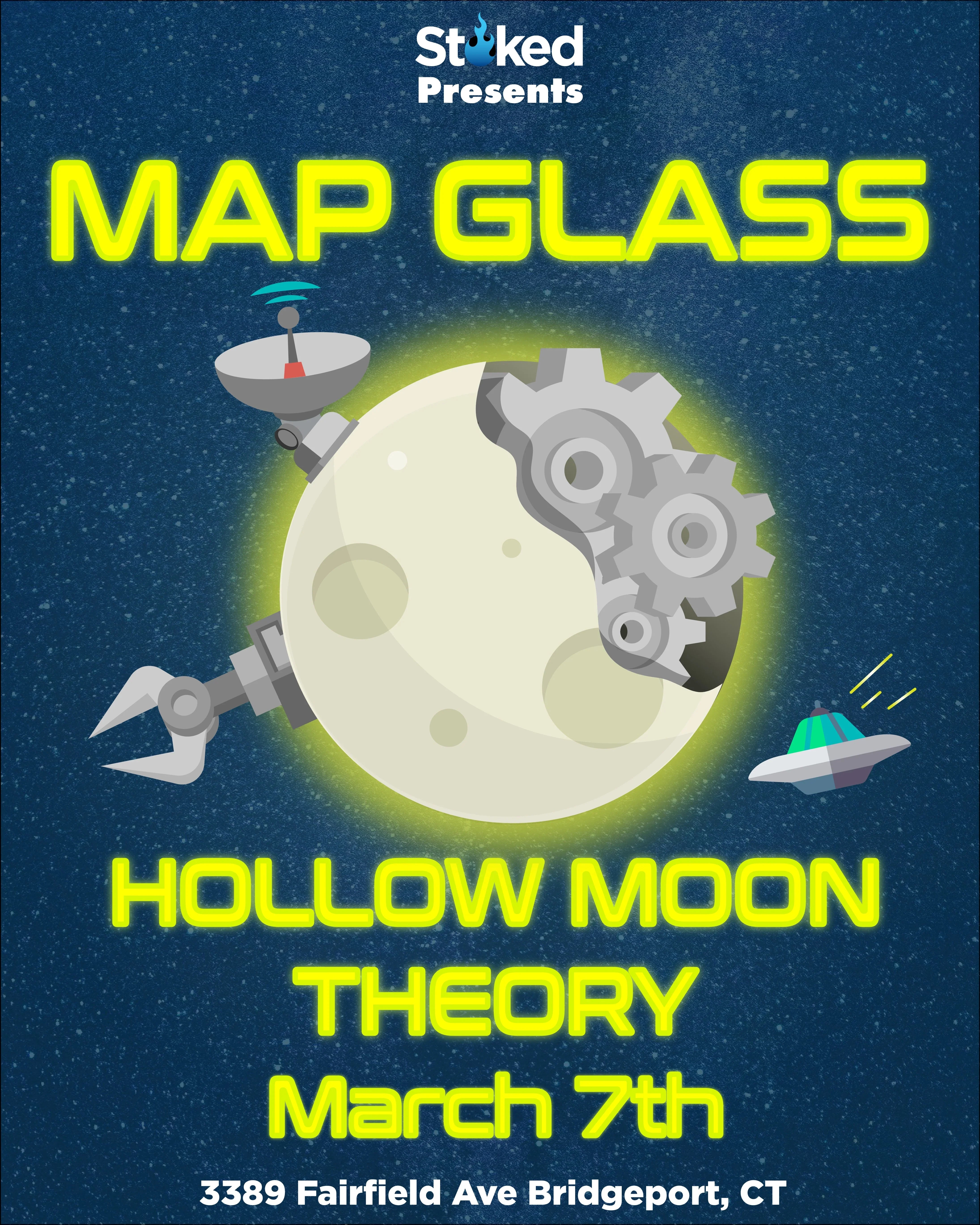 Map Glass Hollow Moon Theory event flyer with robotic moon, UFO, March 7th, Bridgeport CT